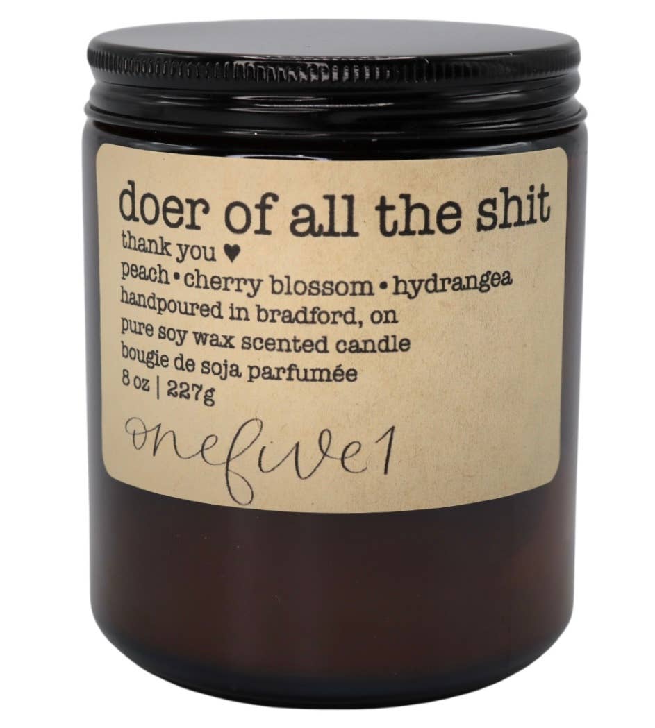 onefive1 - Doer of all the shit soy candle MOTHERS DAY GIFT IDEA