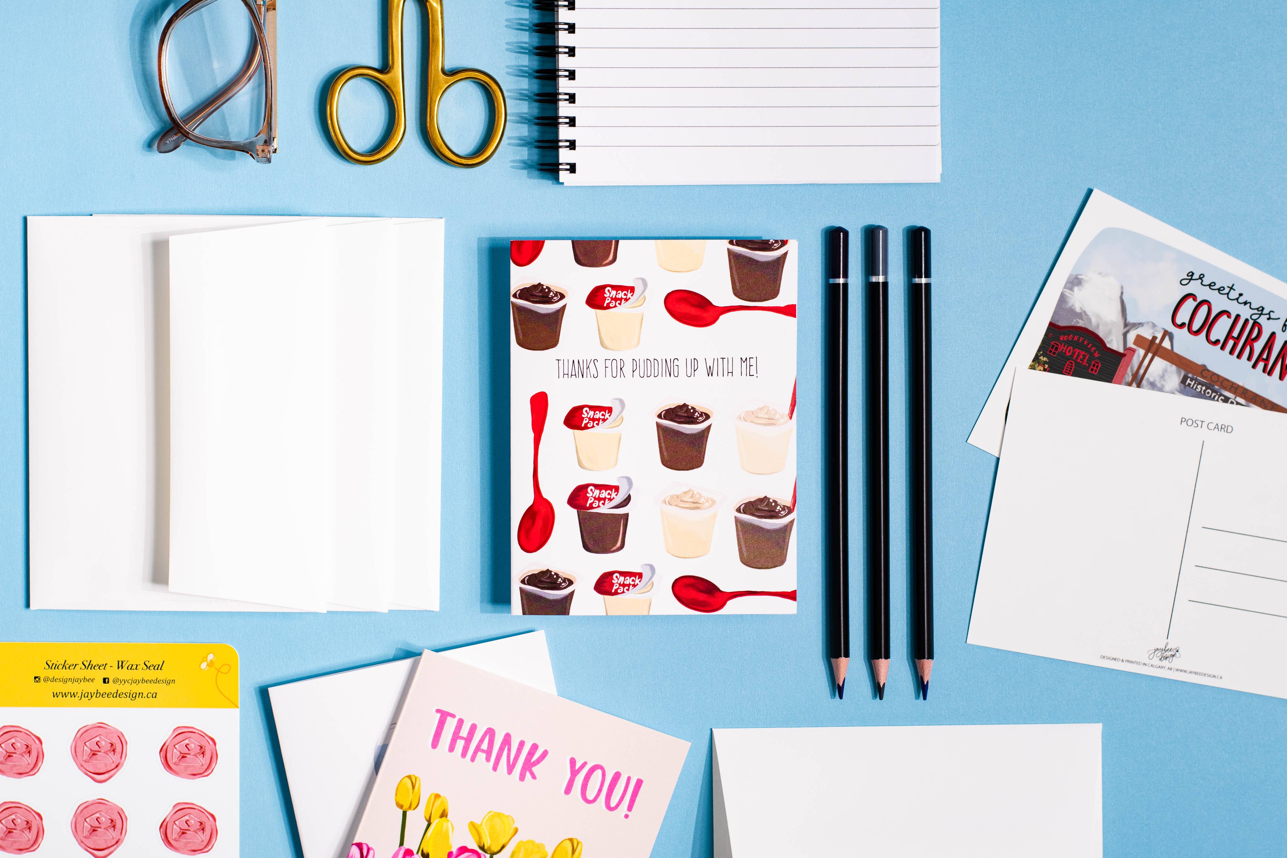 Jaybee Design - Thanks For Pudding Up With Me - Greeting Card