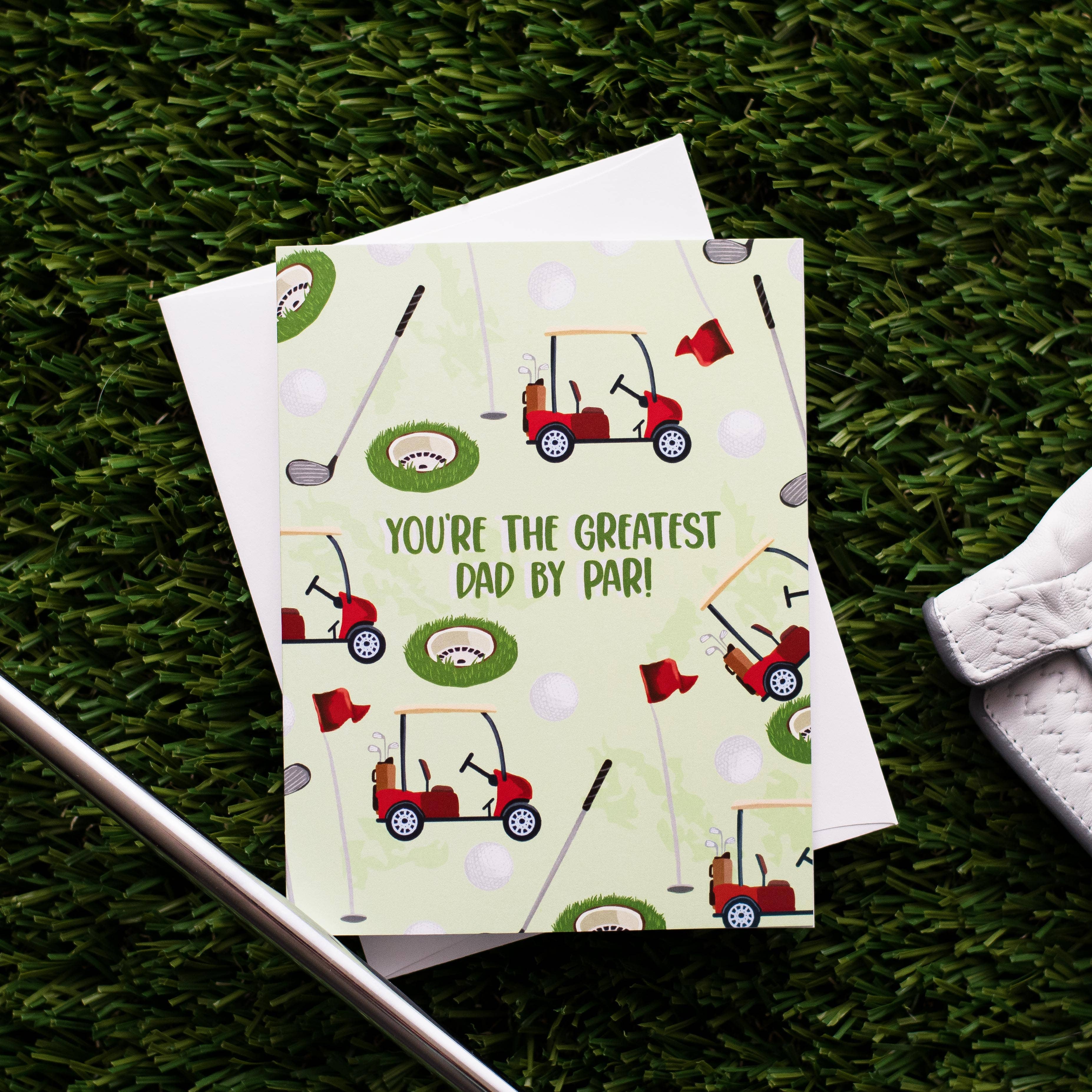 Jaybee Design - You're The Greatest Dad By Par! - Greeting Card