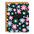 Badger & Burke - Putting Up With My Sh*t - Thank You Card