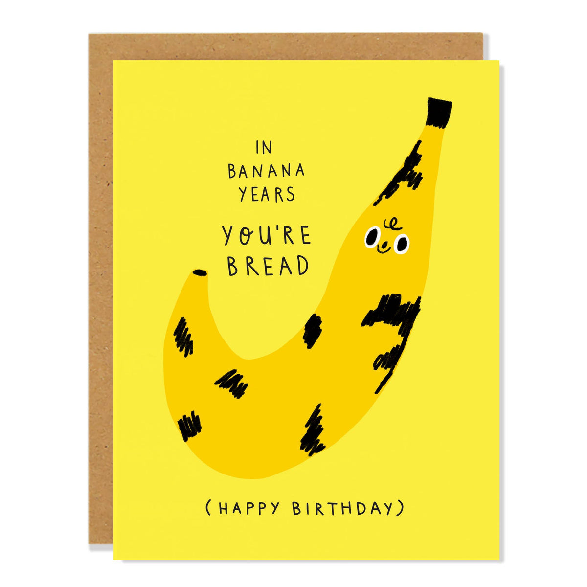 Badger & Burke - Banana Bread - Birthday Greeting Card