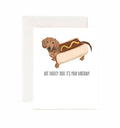 Jaybee Design - Hot Diggity Dog! It's Your Birthday!
