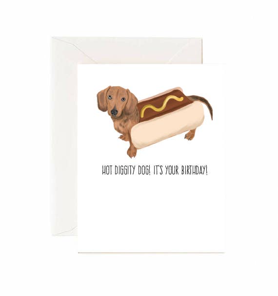Jaybee Design - Hot Diggity Dog! It's Your Birthday!